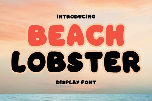 Beach Lobster Font: The Perfect Display Typeface for Summer Brands