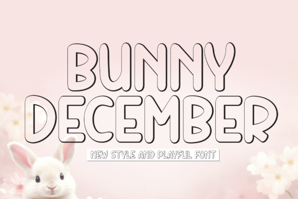 Bunny December Font Review: A Chunky Display Typeface for Playful Brands