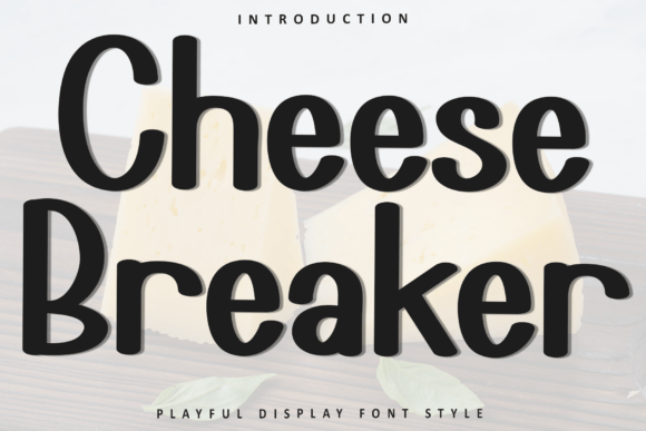 Cheese Breaker: A Festive Display Font for Holiday Makers