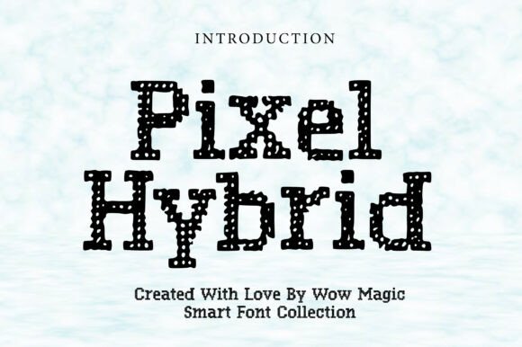 Pixel Hybrid: The Bold Display Font for Scroll-Stopping Ads