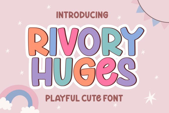 Rivory Huges: The Playful Display Font for Joyful Designs